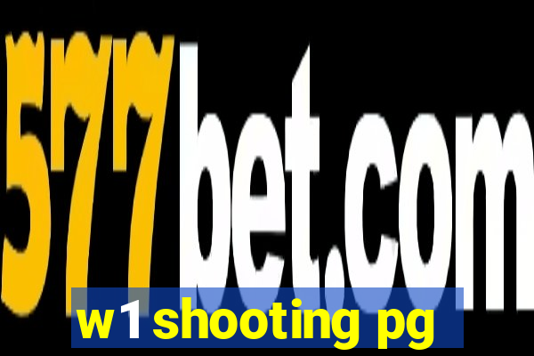 w1 shooting pg